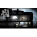 This War of Mine (PC) - Steam Key - EUROPE